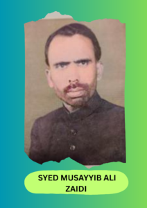 SYED MUSAYYIB ALI ZAIDI